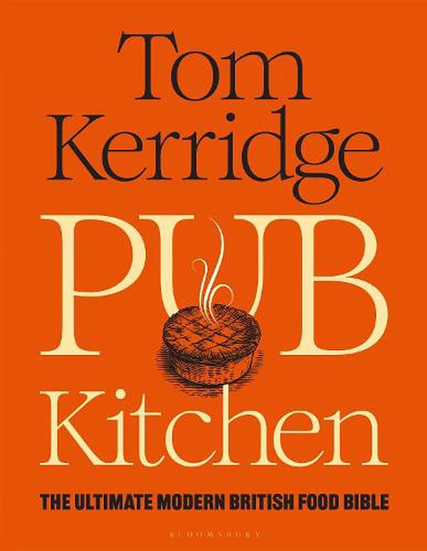 Cover Art for 9781472981653, Pub Kitchen by Tom Kerridge