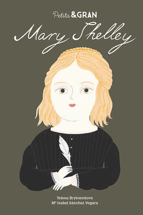 Cover Art for 9788490656044, Petita & Gran Mary Shelley by Sanchez Vergara, Maria Isabel