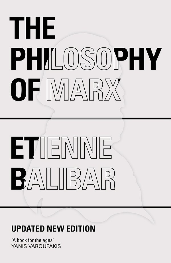 Cover Art for 9781784786038, The Philosophy of Marx by Etienne Balibar