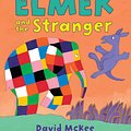 Cover Art for 9781842707852, Elmer and the Stranger by David McKee