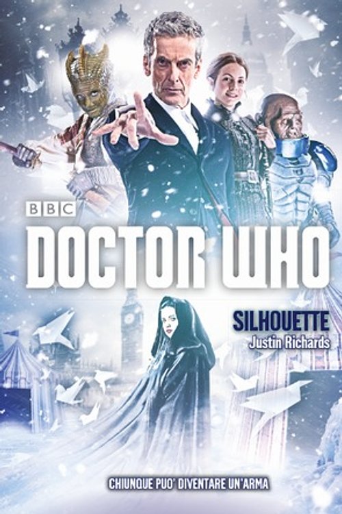 Cover Art for 9788834430842, Silhouette. Doctor Who by Justin Richards