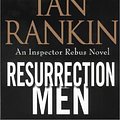 Cover Art for 9781590864869, Resurrection Men by Ian Rankin