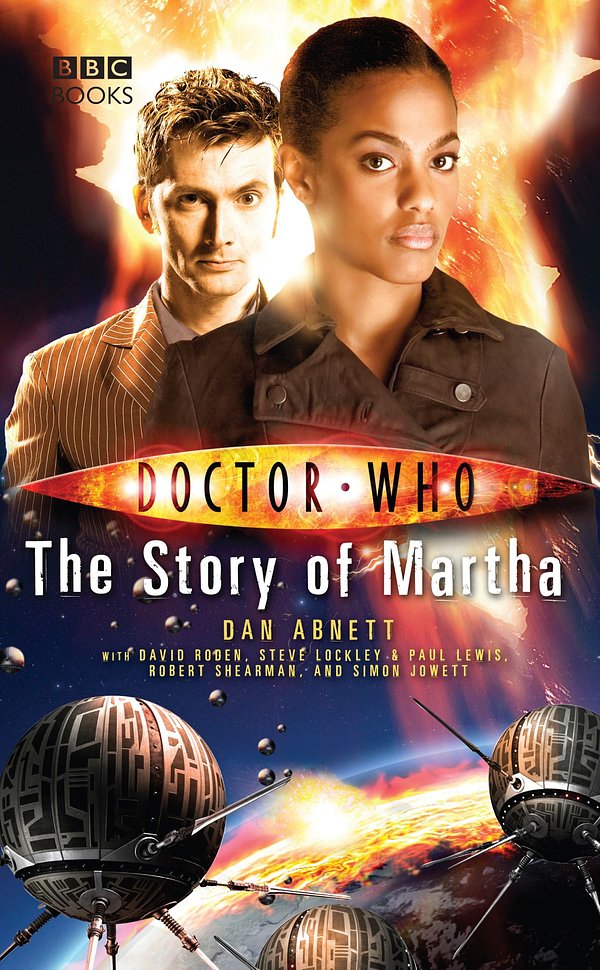 Cover Art for 9781409072928, Doctor Who: The Story of Martha by Dan Abnett