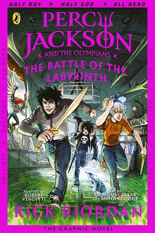Cover Art for 9780241336793, The Battle Of The Labyrinth: The Graphic Novel (Percy Jackson Book 4) by Rick Riordan