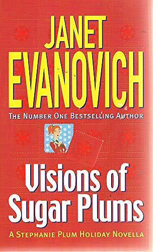 Cover Art for 9780718146290, Visions of Sugar Plums by Janet Evanovich