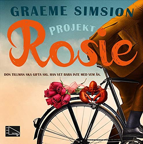 Cover Art for 9789175233482, Projekt Rosie by Graeme Simsion