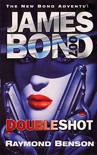 Cover Art for 9780340751695, Doubleshot by Raymond Benson