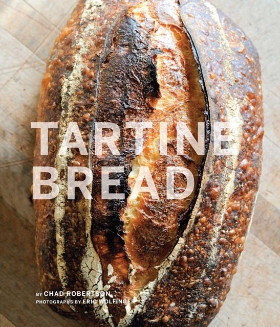 Cover Art for 9780811870412, Tartine Bread by Chad Robertson