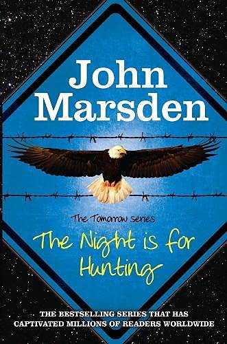 Cover Art for 9781782061281, The Night is for Hunting by John Marsden