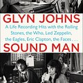 Cover Art for 9780147516572, Sound Man by Glyn Johns