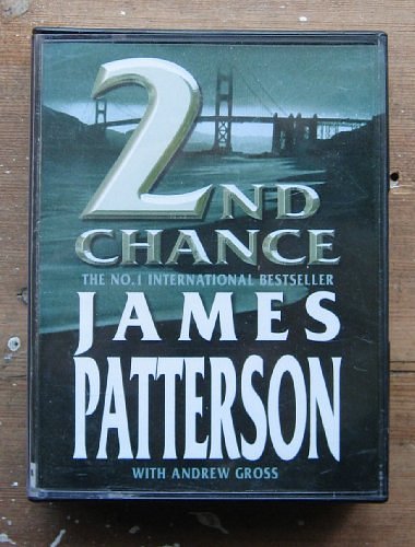 Cover Art for 9780753115312, 2nd Chance by James Patterson, Andrew Gross