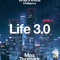 Cover Art for 9780141981796, Life 3.0Being Human in the Age of Artificial Intelligence by Max Tegmark