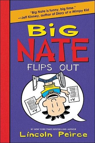 Cover Art for 9780606387354, Big Nate Flips Out by Lincoln Peirce