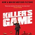 Cover Art for 9780063418752, The Killer's Game by Jay Bonansinga