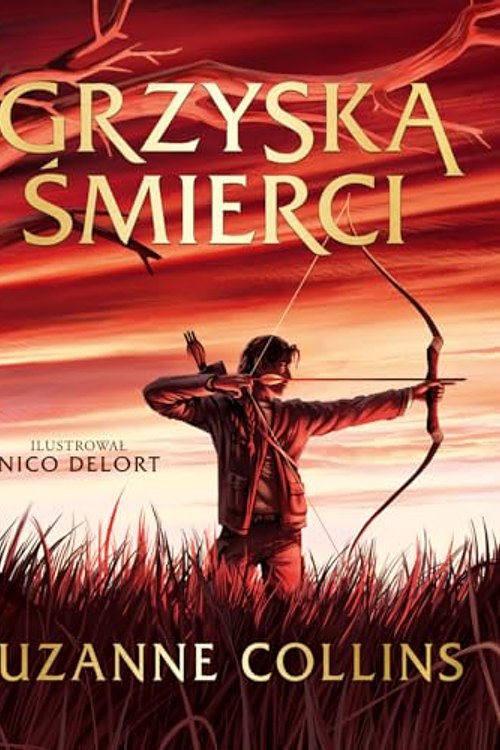 Cover Art for 9788382658828, Igrzyska Śmierci cz 1. wyd. ilustrowane by Suzanne Collins