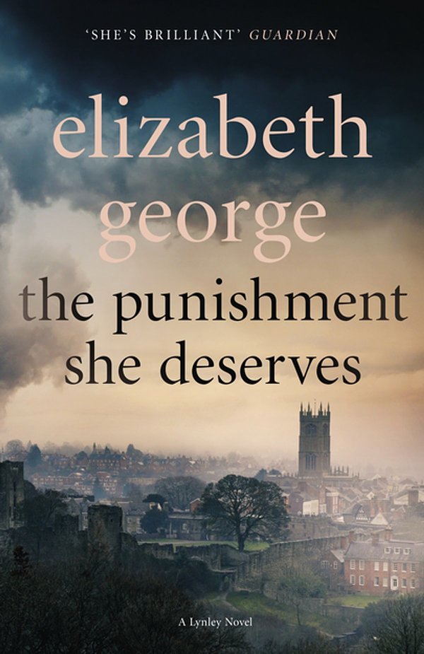 Cover Art for 9781444786637, The Punishment She Deserves by Elizabeth George