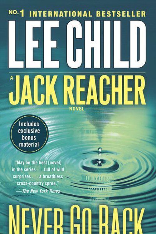 Cover Art for 9780812999037, Never Go Back by Lee Child