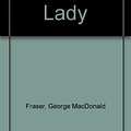 Cover Art for 9780753162446, Flashman's Lady by George MacDonald Fraser