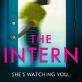 Cover Art for 9780008672034, The Intern by Michele Campbell