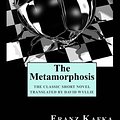 Cover Art for 9781416599685, The Metamorphosis by Franz Kafka