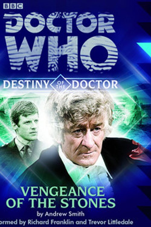 Cover Art for 9781471311697, Doctor Who: Vengeance of the Stones (Destiny of the Doctor 3 by Andrew Smith