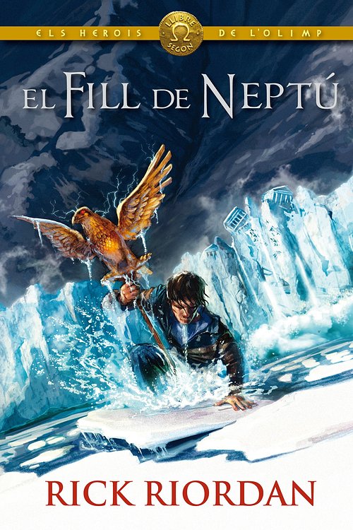 Cover Art for 9788424646936, ELS HEROIS DE L'OLIMP 2: El fill de Neptú by Jordi Cussà, Rick Riordan