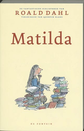 Cover Art for 9789026119446, Matilda / druk 55 by Roald Dahl