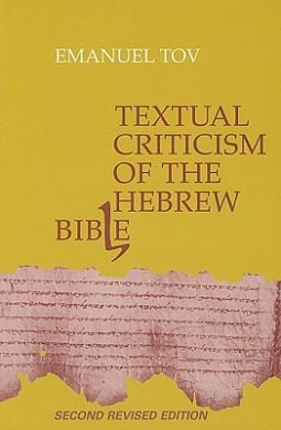 Cover Art for 9789023237150, Textual Criticism of the Hebrew Bible by J L Magnes Professor of the Bible Emanuel Tov