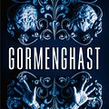 Cover Art for 9781448105328, Gormenghast by Mervyn Peake