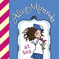 Cover Art for B00FUZQY6Y, Alice-Miranda At Sea by Jacqueline Harvey