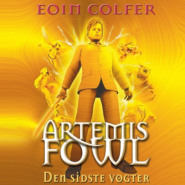 Cover Art for B01A7427OK, Den sidste vogter (Artemis Fowl 8) by Unknown