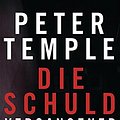 Cover Art for 9783328100706, Die Schuld vergangener Tage by Peter Temple