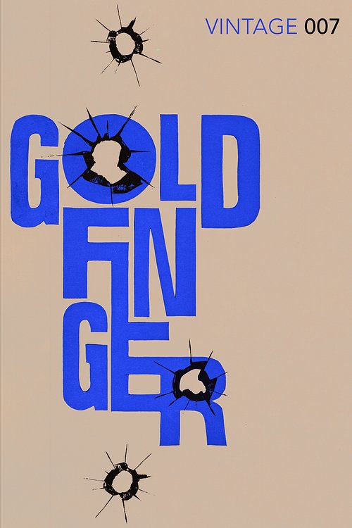 Cover Art for 9780099576938, Goldfinger by Ian Fleming