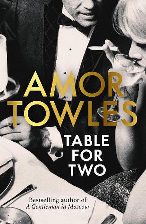 Cover Art for 9781529154108, Table for Two by Amor Towles