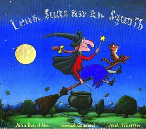 Cover Art for 9780861527588, Leum Suas Air an Sguaib by Julia Donaldson