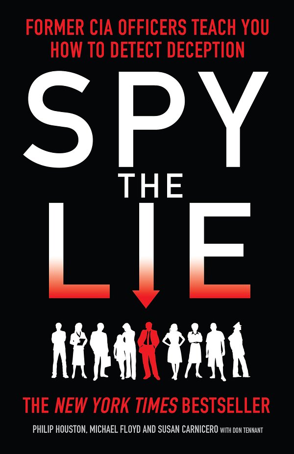 Cover Art for 9781848315921, Spy the Lie by Philip Houston