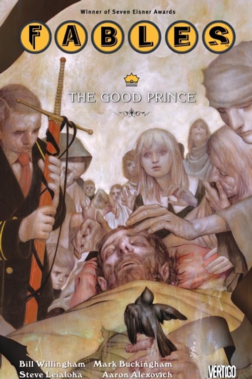 Cover Art for 9781401216863, Fables Vol 10: The Good Prince by Bill Willingham