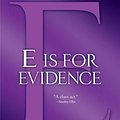 Cover Art for 9781250020277, E Is for Evidence by Sue Grafton