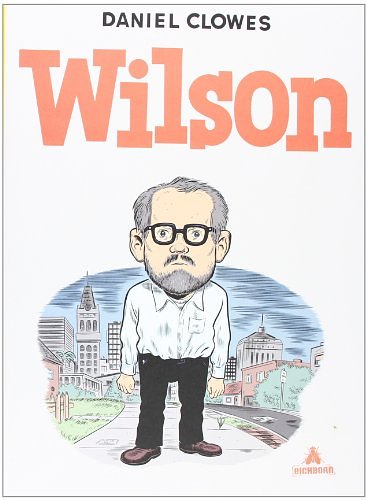 Cover Art for 9783821861289, Wilson by Daniel Clowes