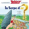 Cover Art for B01DQE11L8, Astérix, nº2 - La Serpe d'or by René Goscinny, Albert Uderzo