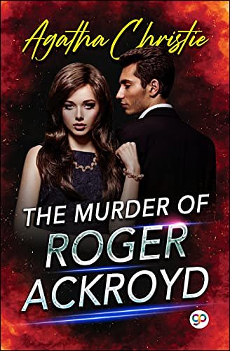 Cover Art for B0BBRR2FSG, The Murder of Roger Ackroyd by Agatha Christie