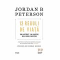 Cover Art for 9786064005076, 12 reguli de viaţă by Jordan B. Peterson