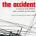 Cover Art for 9780374523114, The Accident by Elie Wiesel