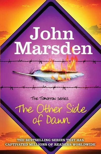 Cover Art for 9781782061304, The Other Side of Dawn by John Marsden