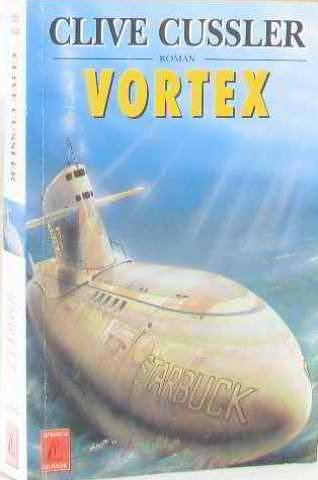 Cover Art for 9782871534846, VORTEX by Clive Cussler