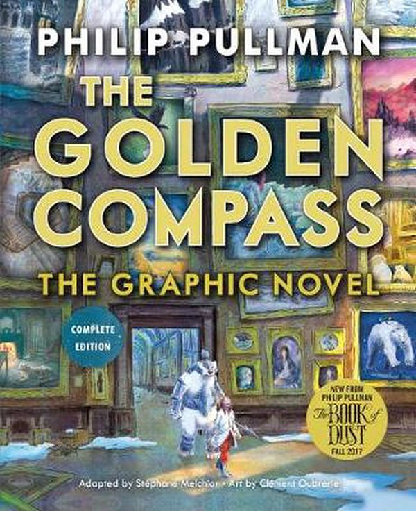 Cover Art for 9780606407977, The Golden CompassComplete Edition by Philip Pullman