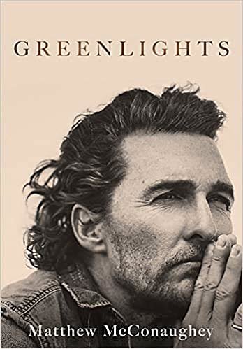 Cover Art for B08M9L877T, Greenlights by McConaughey Matthew