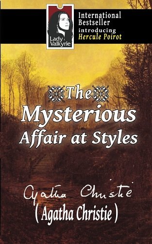 Cover Art for 9781481840453, The Mysterious Affair at Styles by Agatha Christie