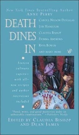 3 editions of Death Dines in by Claudia Bishop
