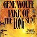 Cover Art for 9780812550689, Lake of the Long Sun by Gene Wolfe